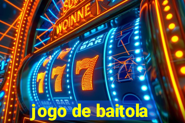 jogo de baitola